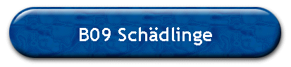 B09 Schdlinge