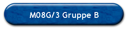 M08G/3 Gruppe B