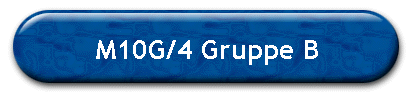 M10G/4 Gruppe B